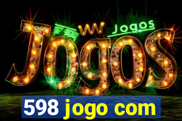 598 jogo com